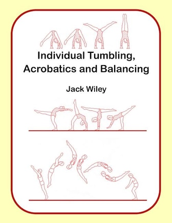 Individual Tumbling, Acrobatics and Balancing