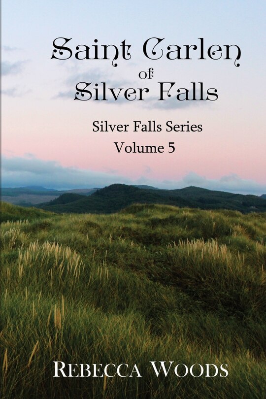 Front cover_Saint Carlen of Silver Falls
