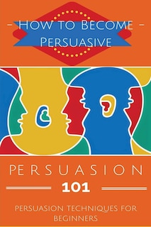 Front cover_Persuasion 101