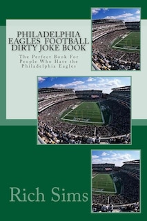 Front cover_Philadelphia Eagles Football Dirty Joke Book