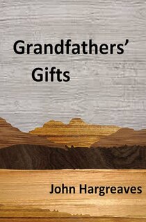 Front cover_Grandfathers' Gifts