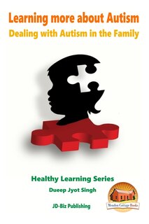 Couverture_Learning more about Autism - Dealing with Autism in the Family