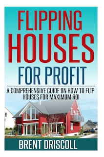 Couverture_Flipping Houses for Profit