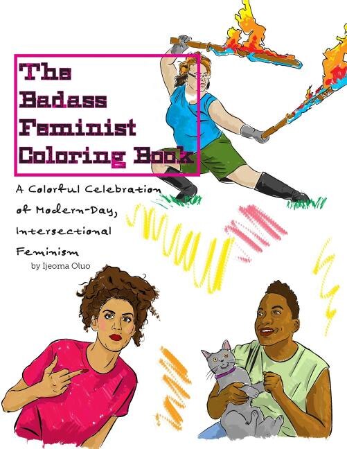 Front cover_The Badass Feminist Coloring Book