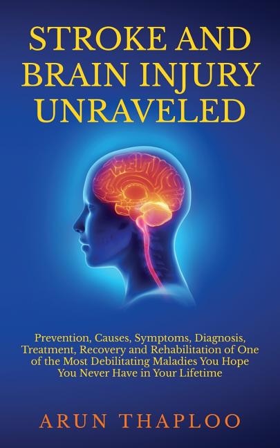 Front cover_Stroke and Brain Injury Unraveled