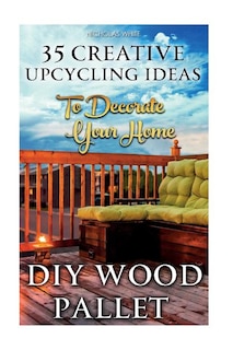 Front cover_DIY Wood Pallet Projects
