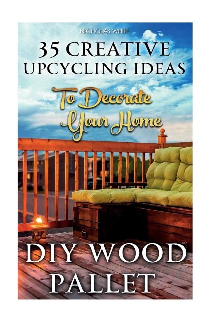 Front cover_DIY Wood Pallet Projects