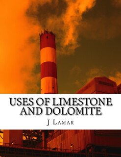 Couverture_Uses of Limestone and Dolomite