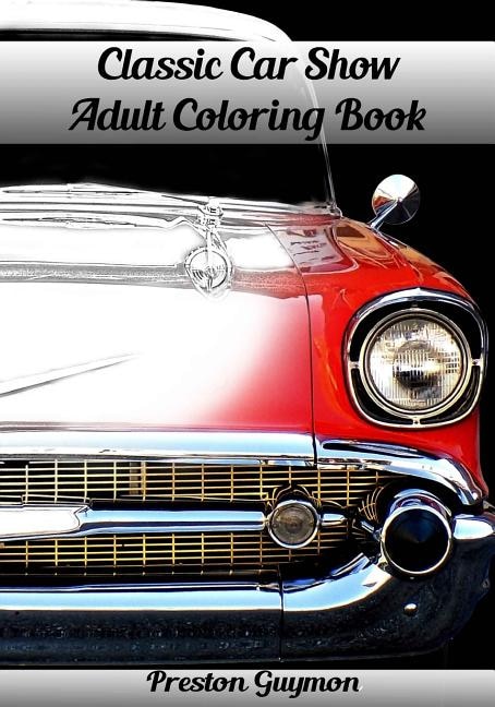 Front cover_Classic Car Show Adult Coloring Book