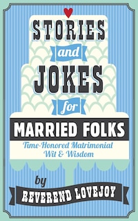 Couverture_Stories and Jokes for Married Folks
