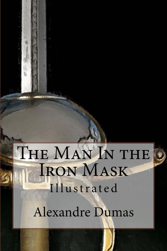 Front cover_The Man In the Iron Mask