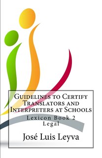 Front cover_Guidelines to Certify Translators and Interpreters at Schools