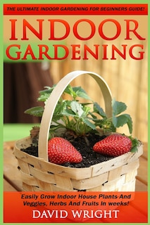 Front cover_Indoor Gardening
