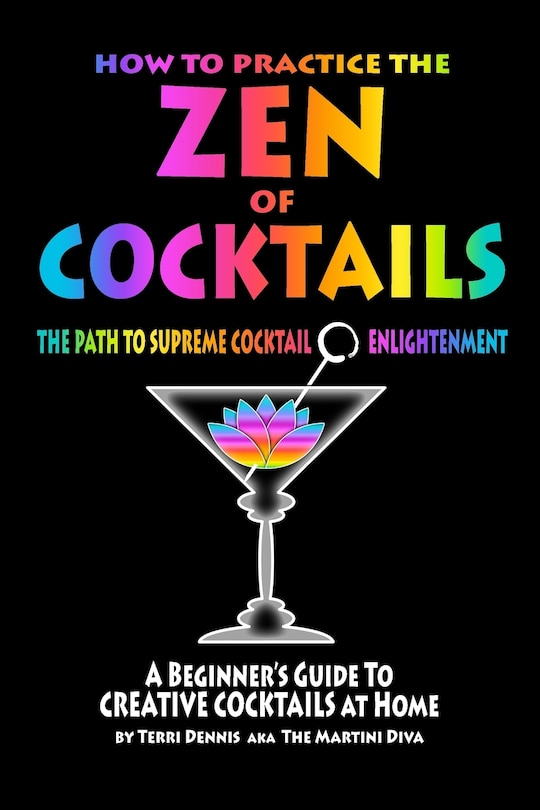 Front cover_How to Practice The ZEN of COCKTAILS
