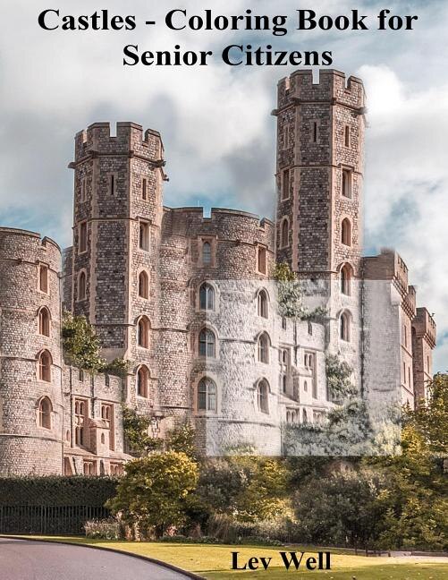 Couverture_Castles - Coloring Book for Senior Citizens