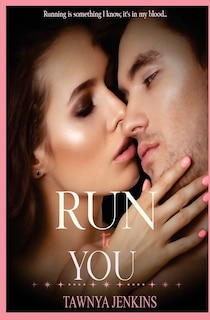 Couverture_Run to You