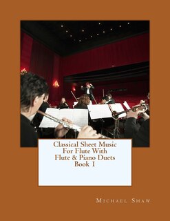 Front cover_Classical Sheet Music For Flute With Flute & Piano Duets Book 1