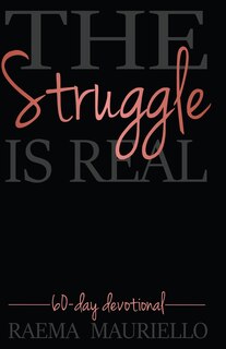 Front cover_The Struggle Is Real