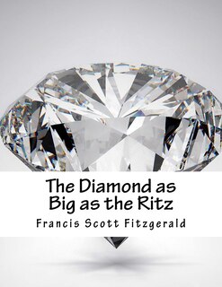 Front cover_The Diamond as Big as the Ritz