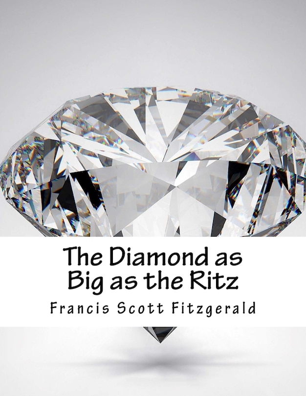 Front cover_The Diamond as Big as the Ritz