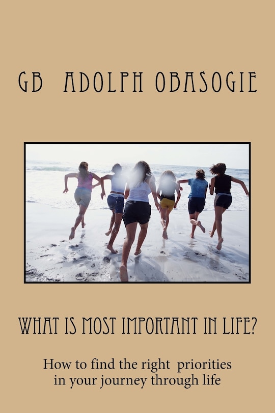 Front cover_What is Most Important in Life?
