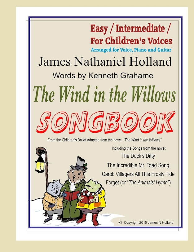 The Wind in the Willows Songbook: with Piano and Guitar Chords