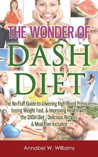 Front cover_The Wonder of DASH Diet