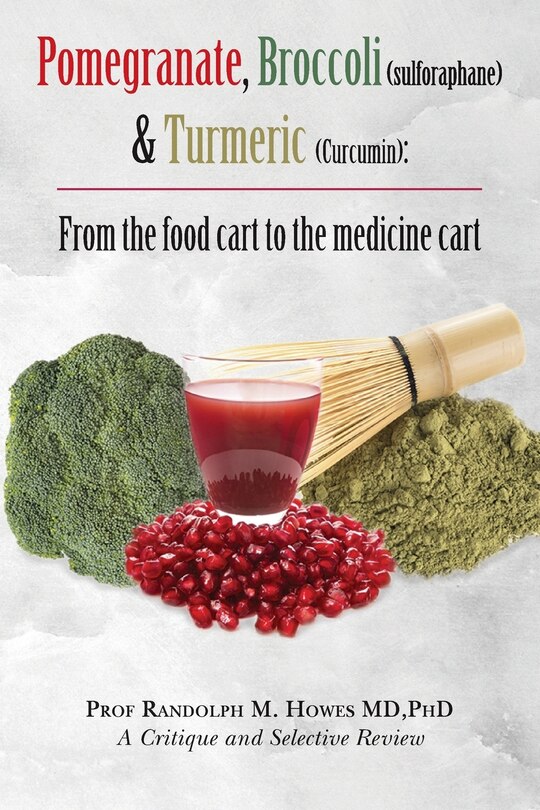 Front cover_Pomegranate, Broccoli (sulforaphane) & Turmeric (Curcumin)