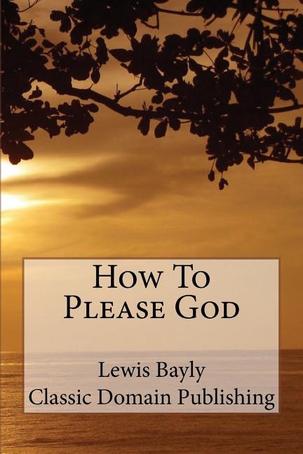 How To Please God