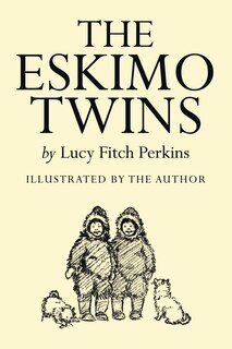 Front cover_The Eskimo Twins