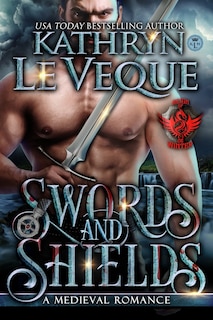 Swords And Shields: Reign Of The House Of De Winter