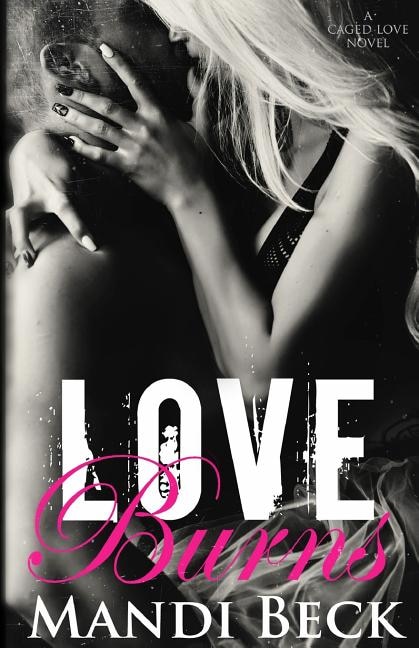 Front cover_Love Burns