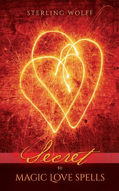 Front cover_Secret to Magic Love Spells