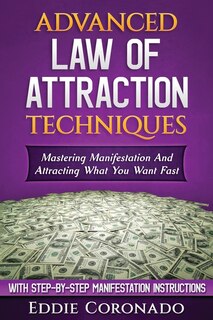 Couverture_Advanced Law of Attraction Techniques