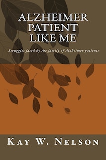 Couverture_Alzheimer Patient Like Me