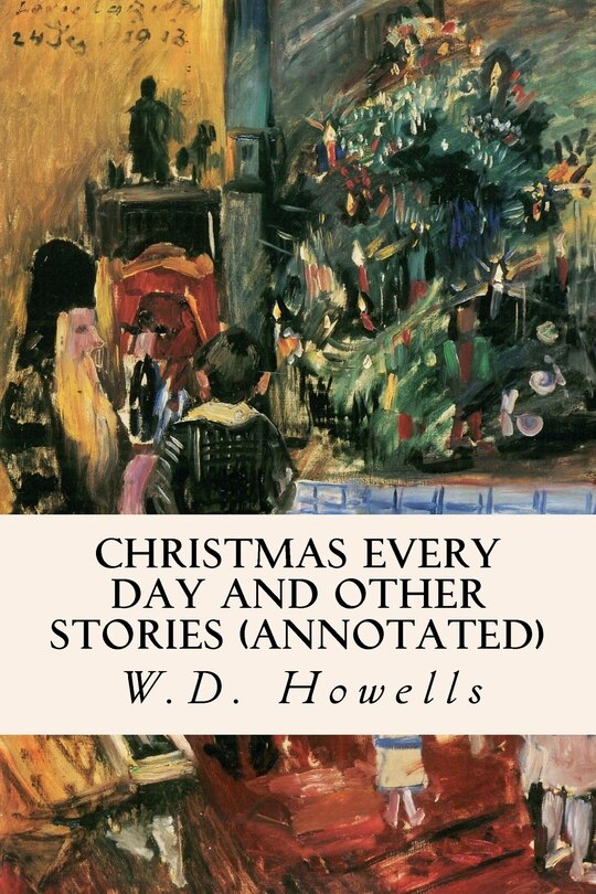 Front cover_Christmas Every Day and Other Stories (annotated)
