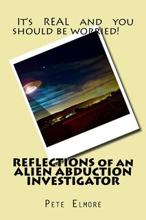 Couverture_REFLECTIONS of an ALIEN ABDUCTION INVESTIGATOR