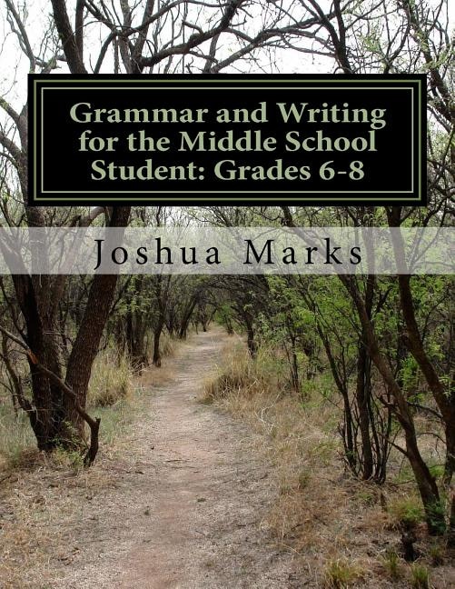 Couverture_Grammar and Writing for the Middle School Student