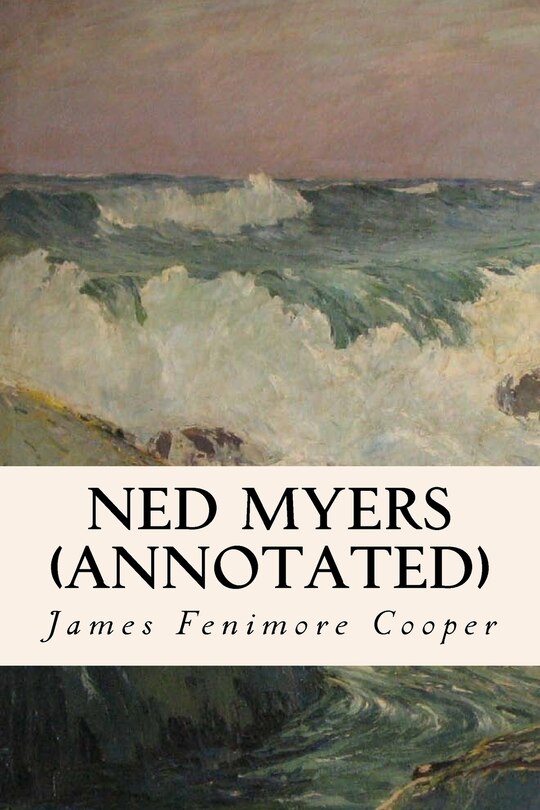 Ned Myers (annotated)