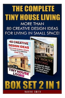 Front cover_The Complete Tiny House Living BOX SET 2 IN 1