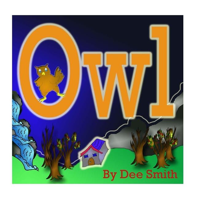 Owl: A Rhyming Picture Book for Children about an Owl in the Autumn Night.