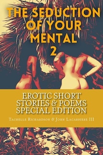 Front cover_The Seduction Of Your Mental 2 (Special Edition)