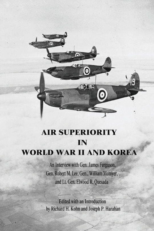 Front cover_Air Superiority in World War II and Korea