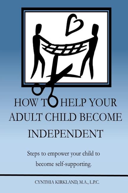 Couverture_How To Help Your Adult Child Become Independent