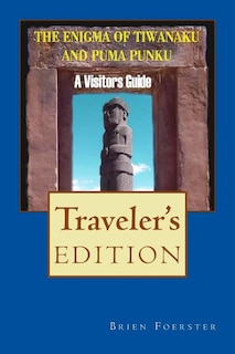 Front cover_The Enigma Of Tiwanaku And Puma Punku