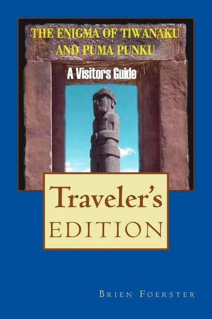 Front cover_The Enigma Of Tiwanaku And Puma Punku