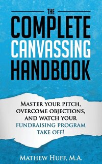 Front cover_The Complete Canvassing Handbook