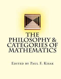 Front cover_The Philosophy & Categories of Mathematics
