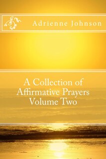 Front cover_A Collection of Affirmative Prayers Volume Two