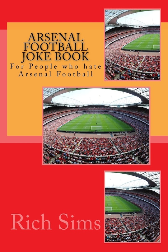 Front cover_Arsenal Football Joke Book